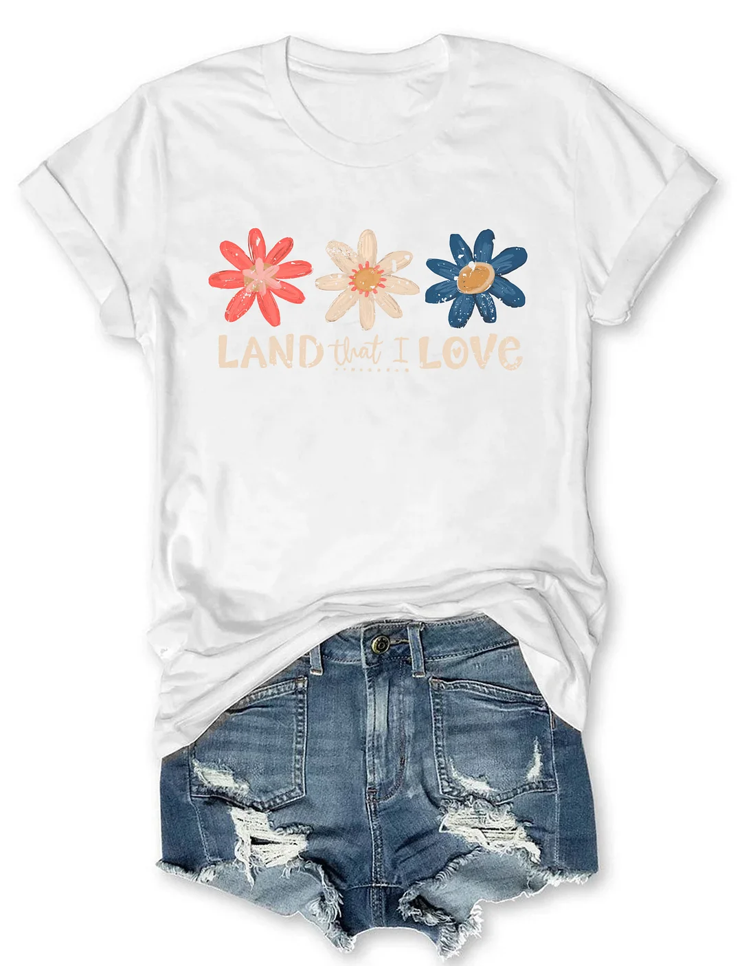 Land That I Love T-shirt