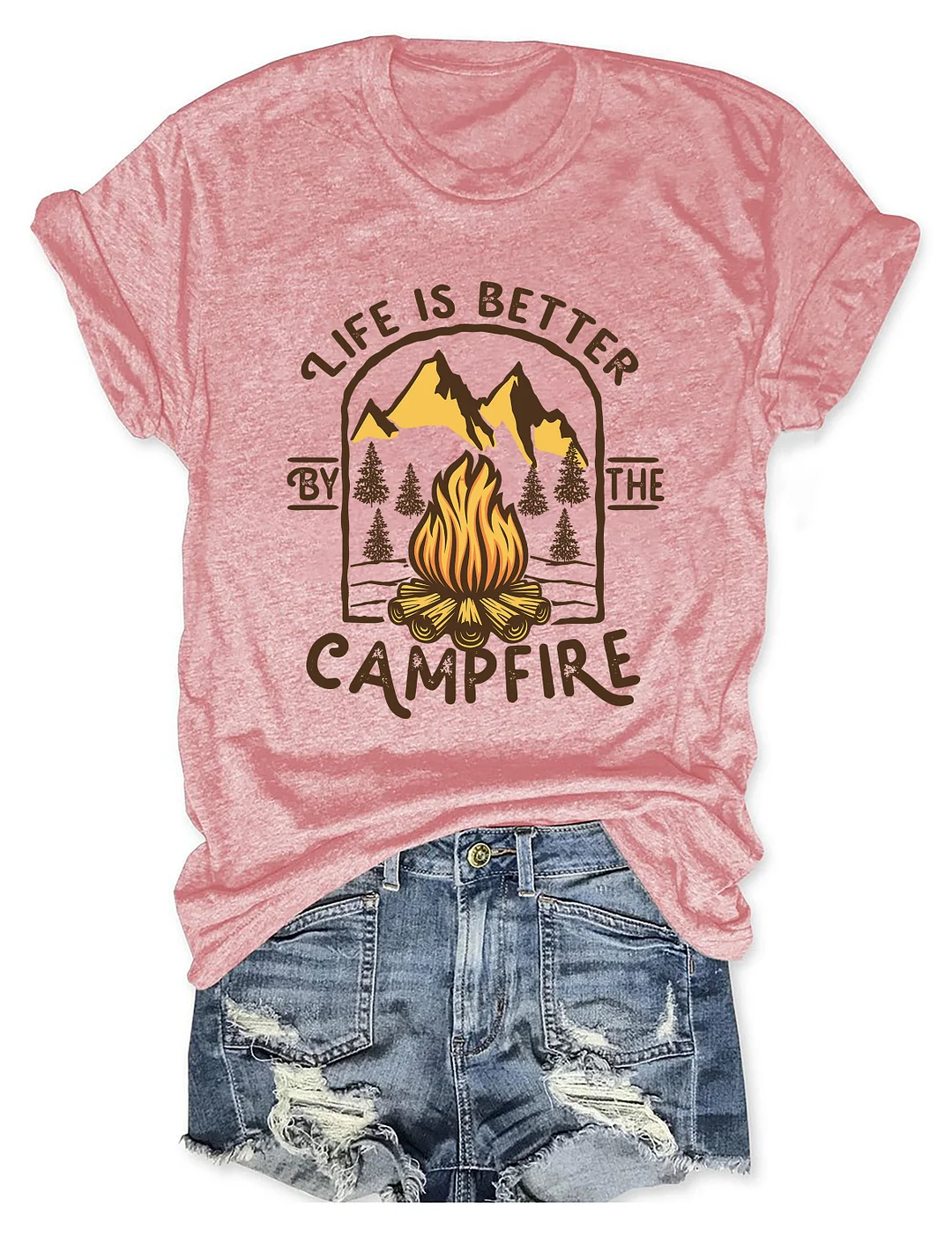 Life Is Better By The Campfire T-shirt