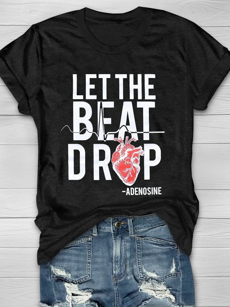 Let the Beat Drop Print Short Sleeve T-shirt
