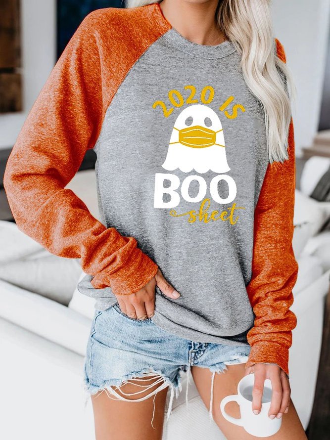 Halloween 2020 Is Boo Sheet  Sweatshirt