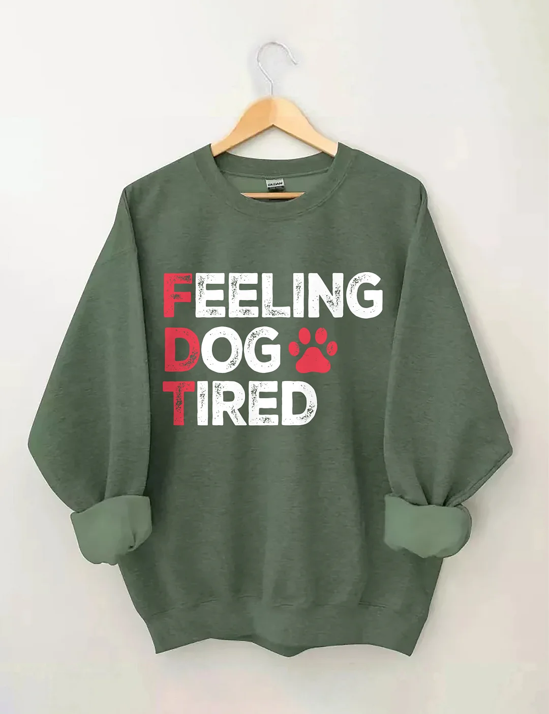 Feeling Dog Tired Sweatshirt