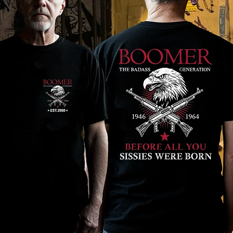 BOOMER | THE BADASS GENERATION Hoodie / T-Shirt