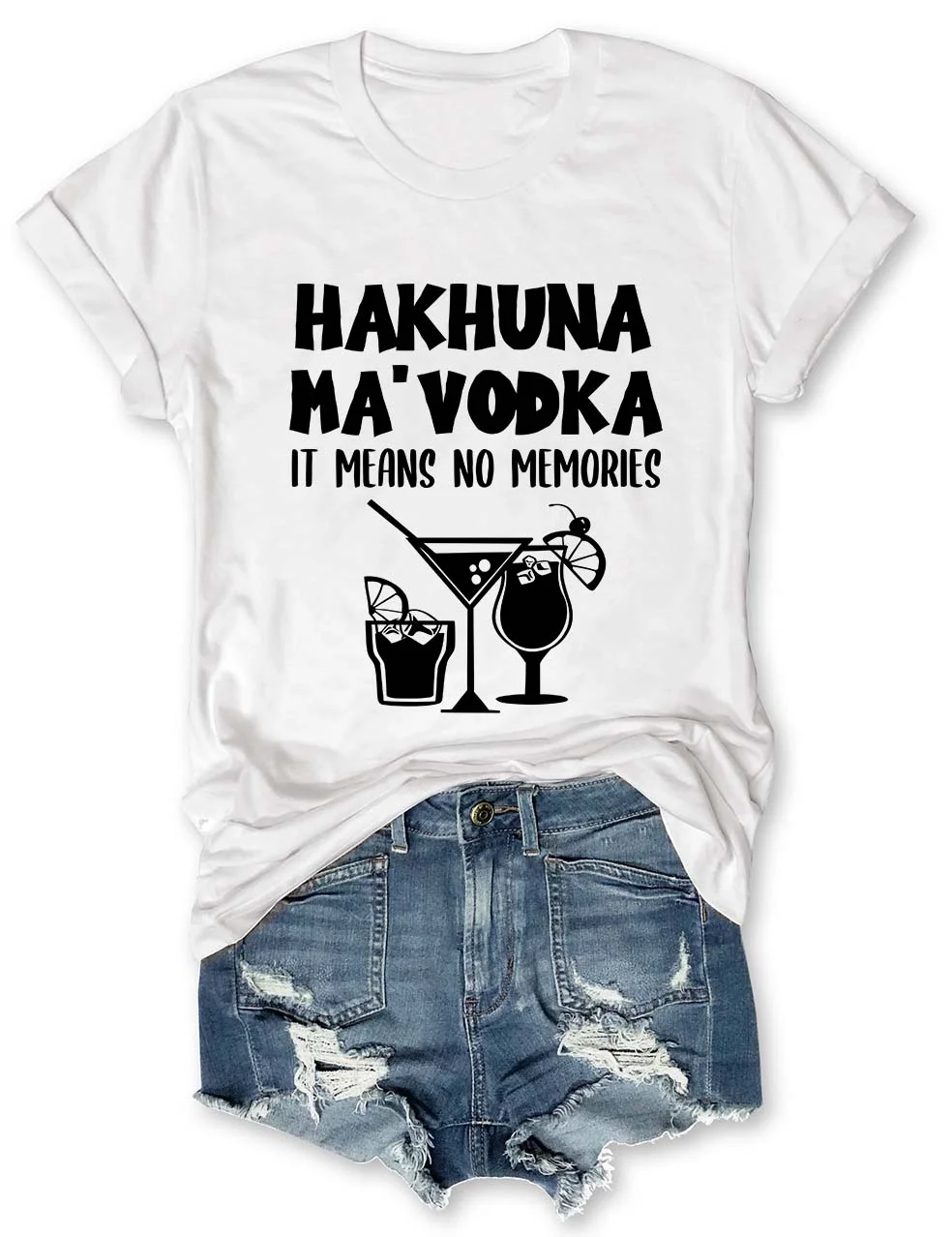 Hakhuna Ma Vodka Drinking T-Shirt