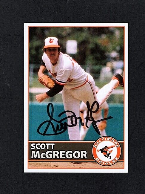 SCOTT MCGREGOR- BALTIMORE ORIOLES AUTOGRAPHED TEAM ISSUED COLOR PC Photo Poster painting