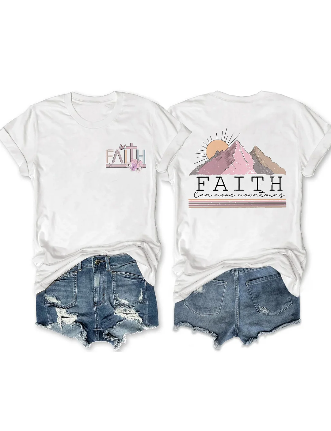 Faith Can Move Mountains T-shirt