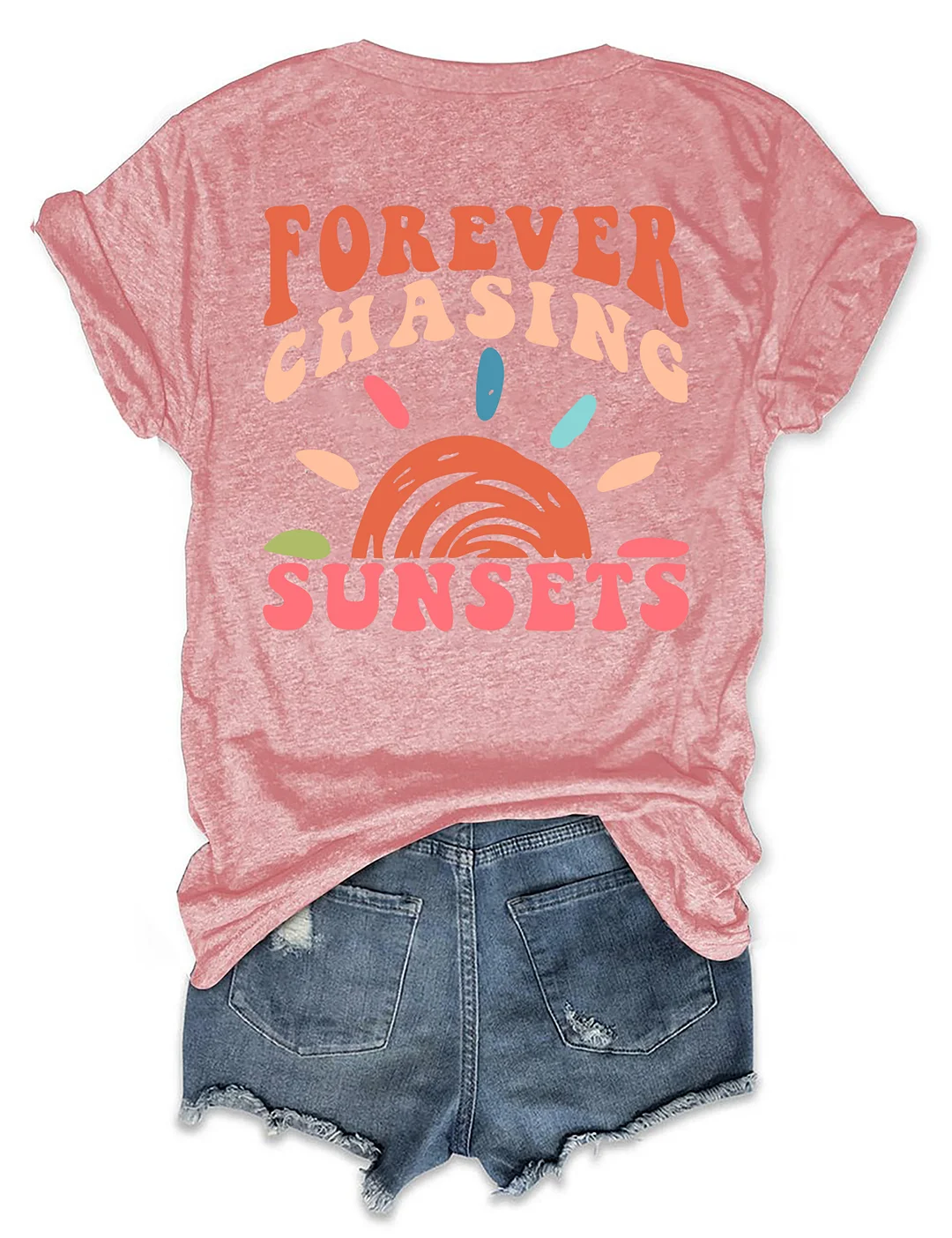 Forever Chasing Sunsets T-shirt