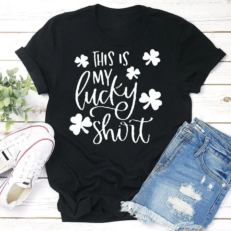THIS IS  MY LUCKY SHOUT  T-shirt Tee --Annaletters