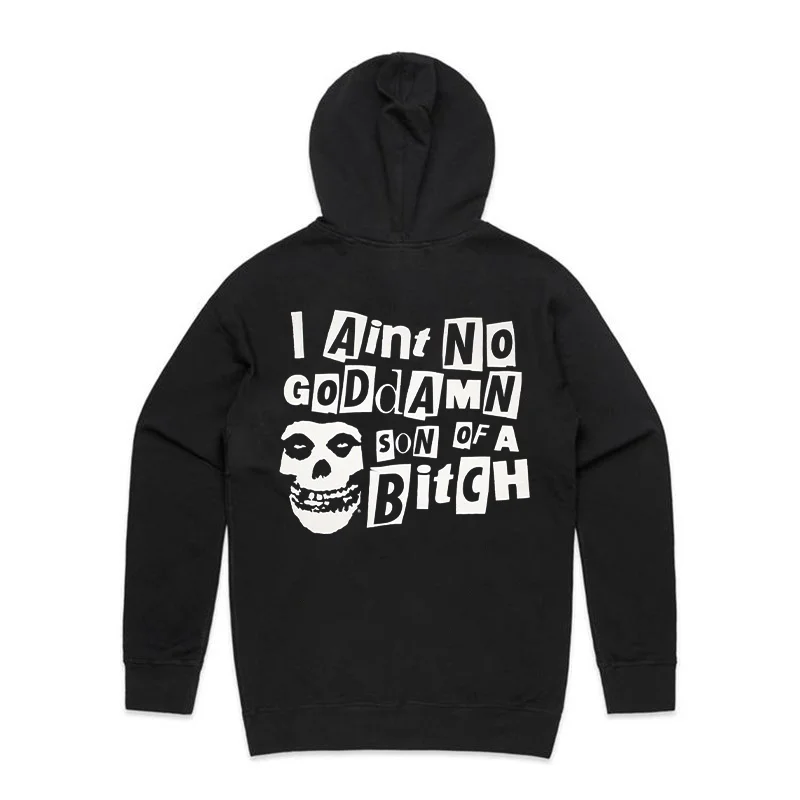 I Aint No Goddamn Son Of A Bitch Printed Men's Casual Hoodie - Krazyskull