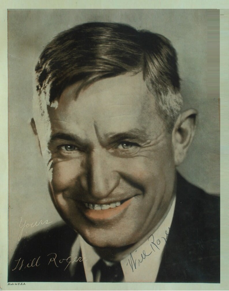 WILL ROGERS SIGNED Autographed Photo Poster painting Newspaper Columnist Vaudeville Performer wcoa