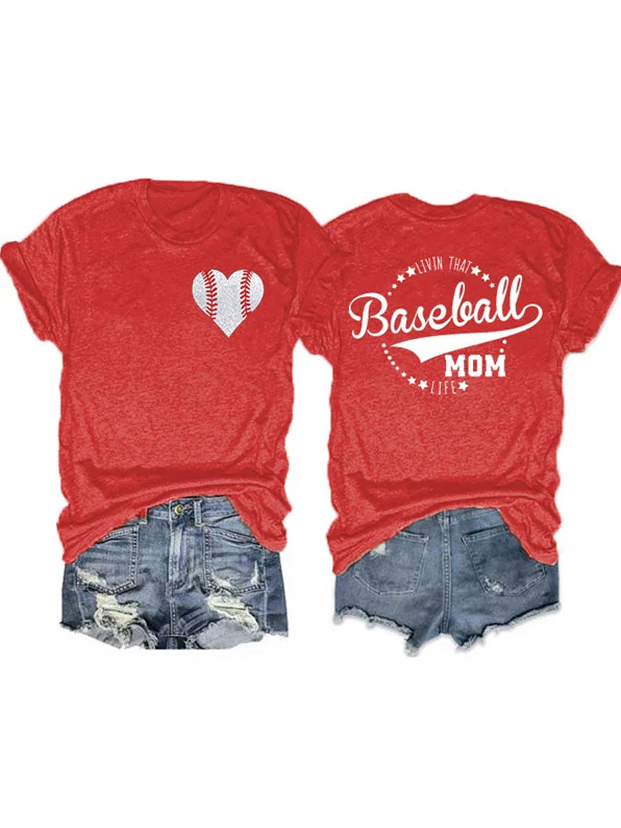 Livin' That Baseball Mom Life T-shirt