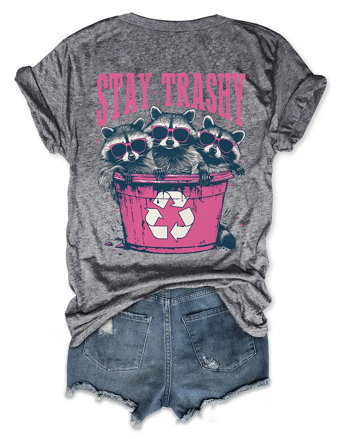 Stay Trashy T-Shirt