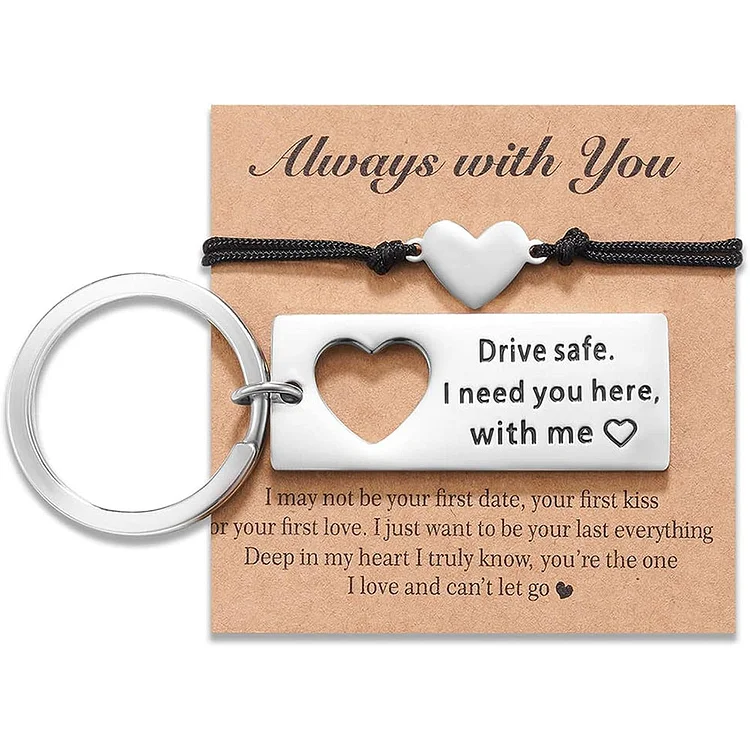 Matching Keychain Bracelet Set Heart Keychain Adjustable Bracelet with Message Card Gifts for Couple - Drive Safe I Need You Here With Me