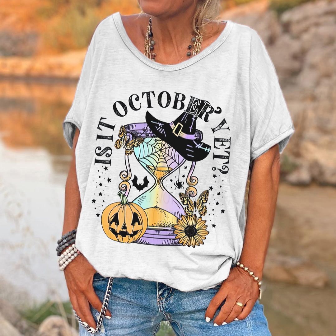 Is It October Yet? Printed Casual T-shirt
