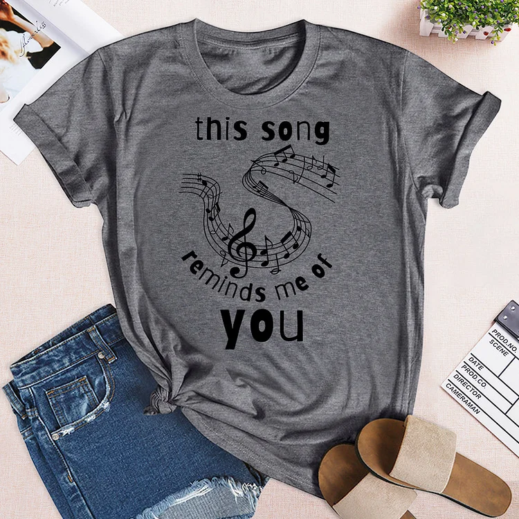 This Song Reminds Me of You T-Shirt-03450