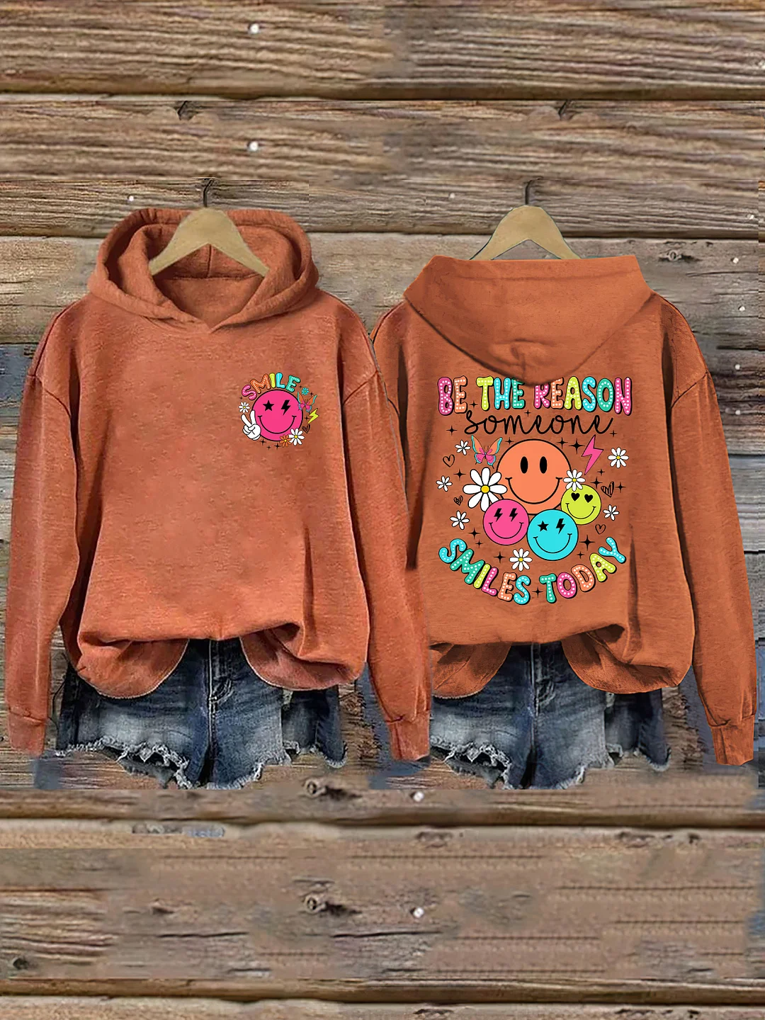 Be The Reason Someone Smiles Today Hoodie