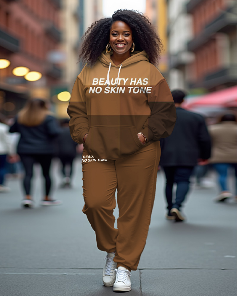 Women's Plus Size Beauty Has No Skin Tone Long Sleeve Hoodie and Casual Pants Set