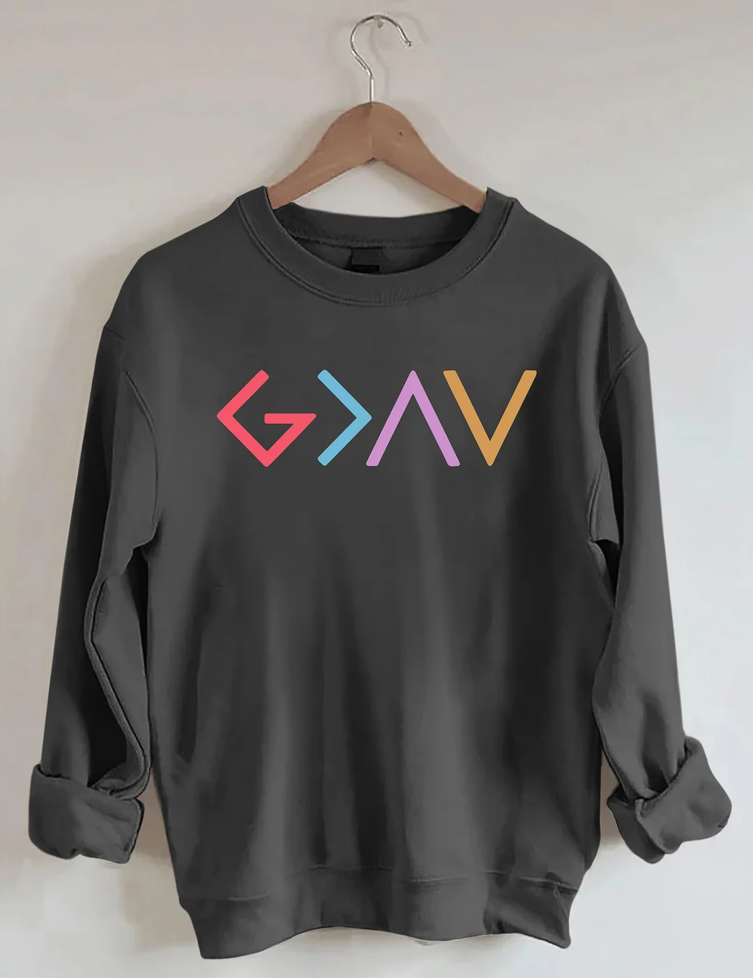 God Is Greater Than The Highs And Lows Sweatshirt