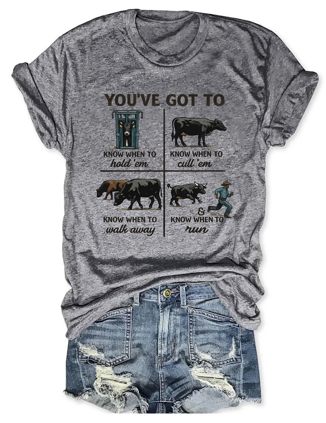 You've Got To Know When To Hold'em T-shirt