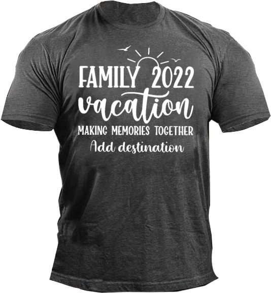 Family Vacation 2022 Men's T-shirt