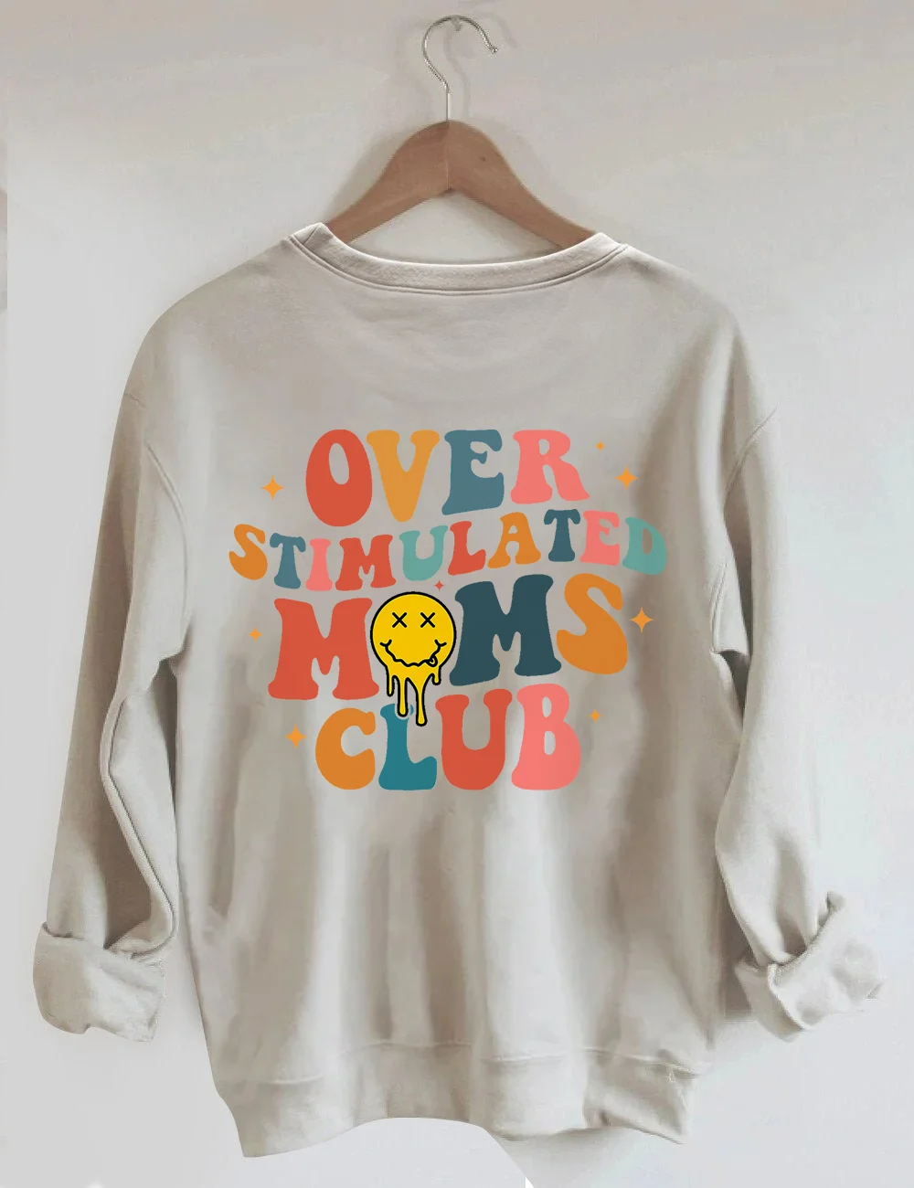 Overstimulated Moms Club Sweatshirt