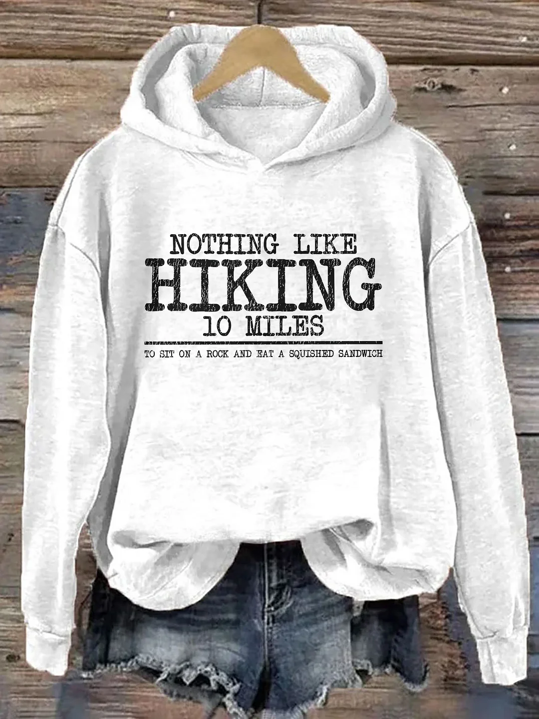 Nothing Like Hiking Hoodie