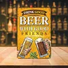 Beer with Friends - Metal Tin Signs(8*12Inch/12*16Inch) - Bar