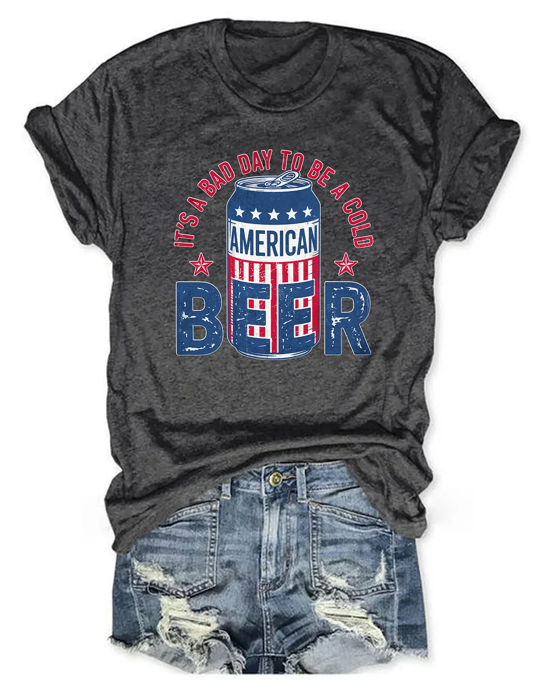 It's A Bad Day To Be A Cold Beer T-shirt