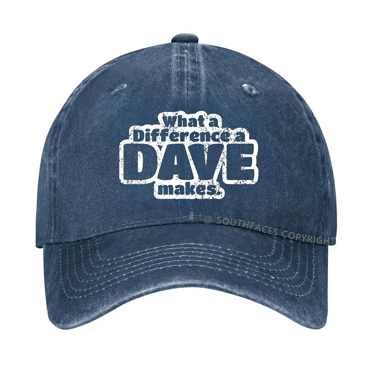 What A Difference A Dave Makes Hat
