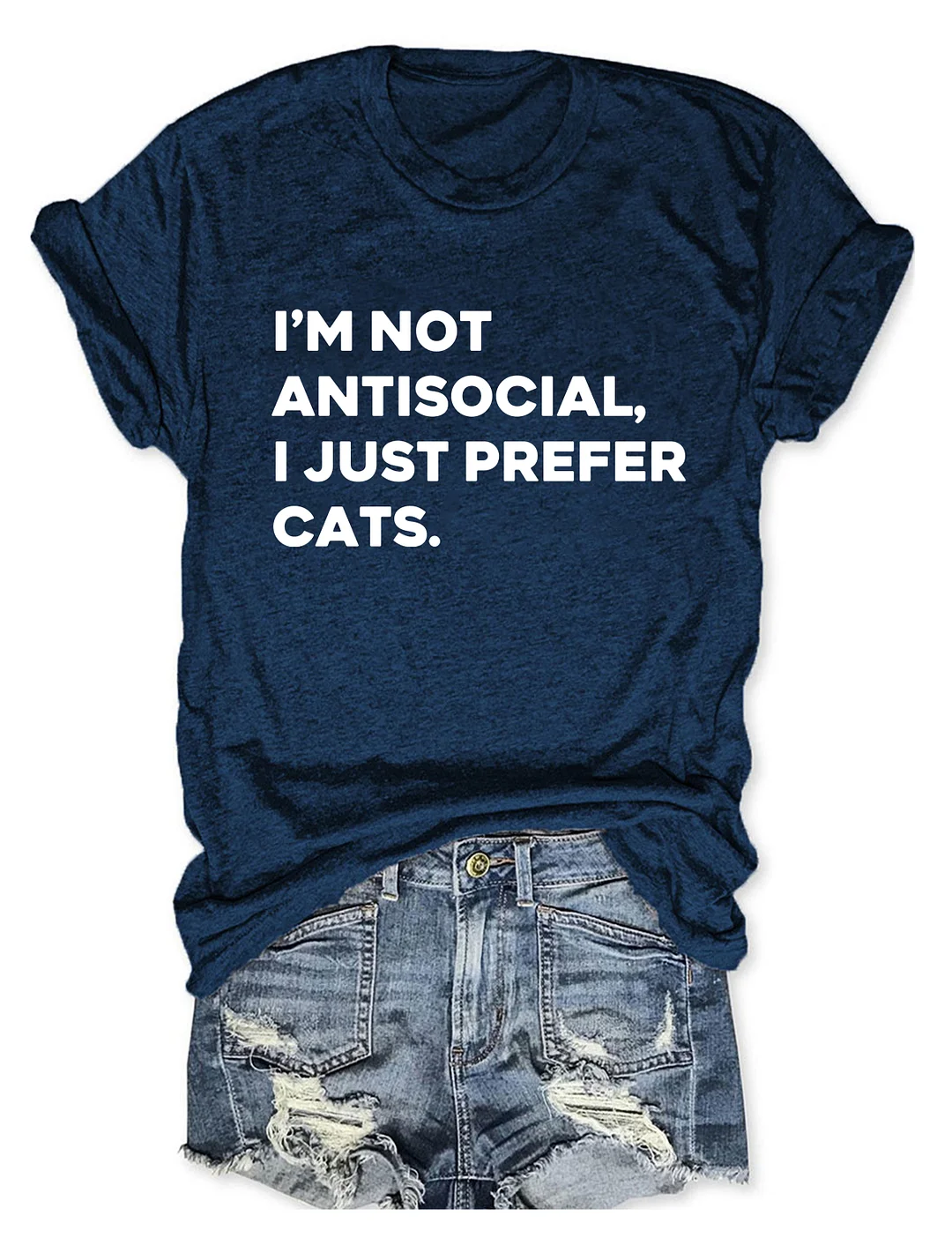 I'm Not Antisocial I Just Prefer Cats T-shirt