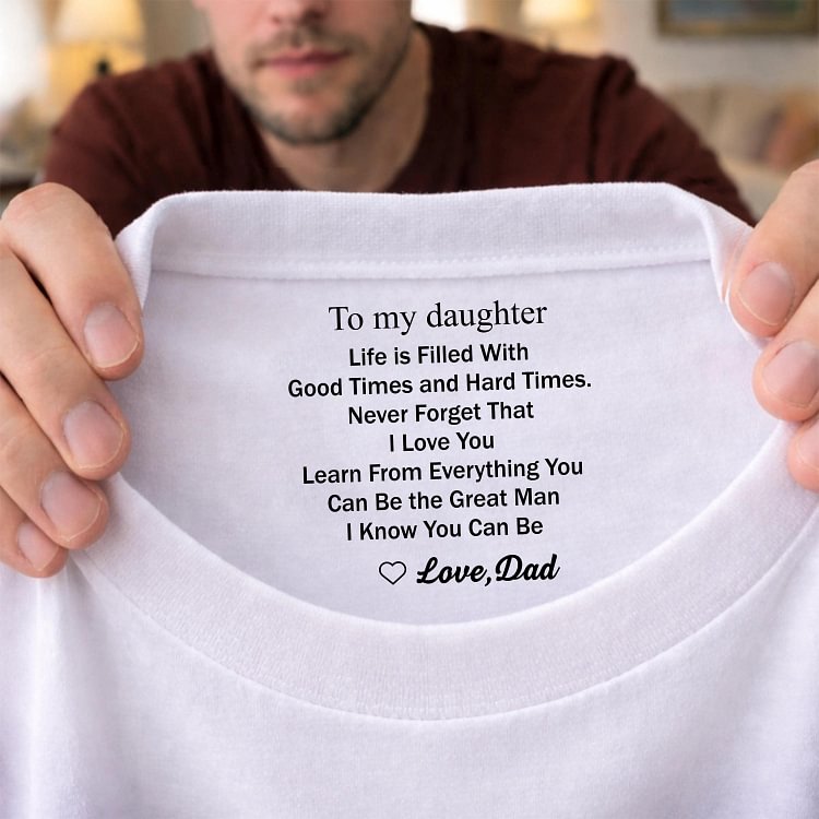 Custom Hidden Message Unisex T-Shirt, Hoodie & Sweatshirt for Daughter/Son &ndash; Personalized Inside Collar Apparel