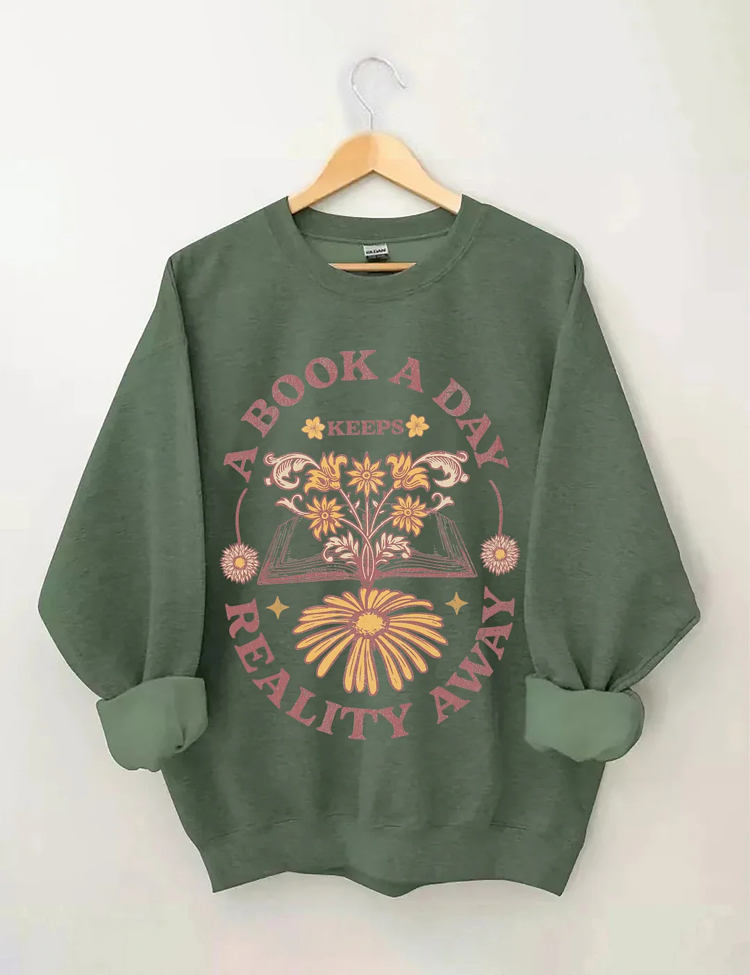 A Book A Day Keeps Reality Away Sweatshirt
