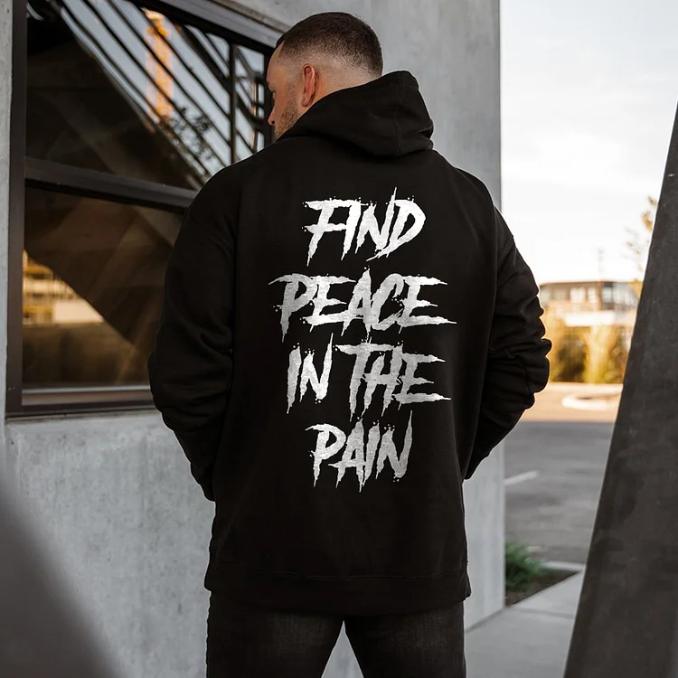 Find Peace In The Pain Printed Men's Hoodie