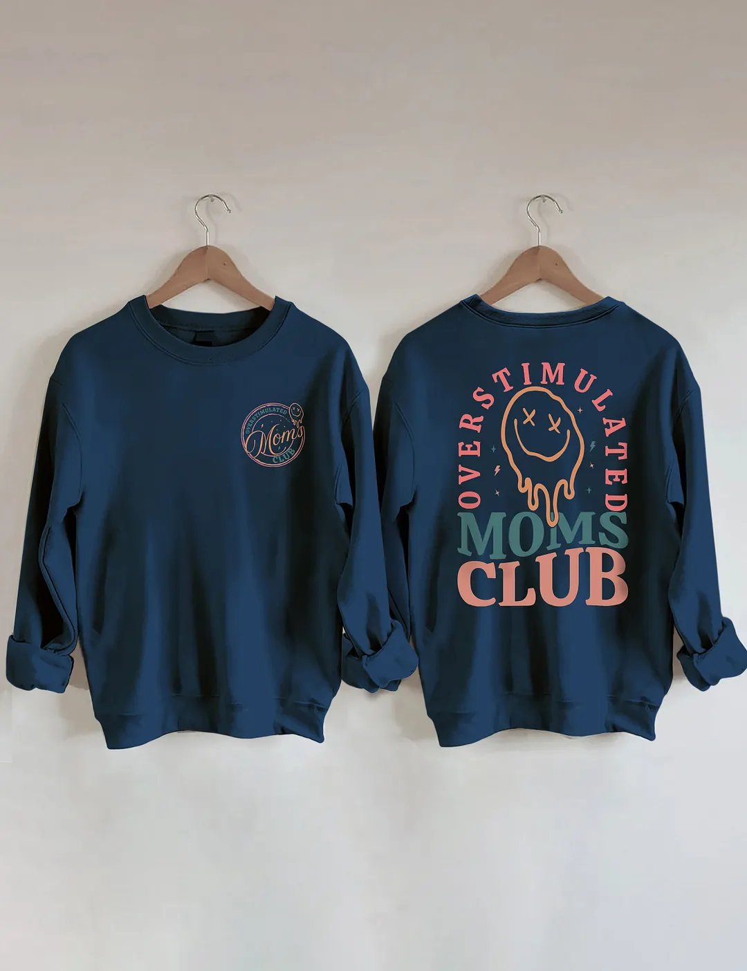 Overstimulated Moms Club Sweatshirt