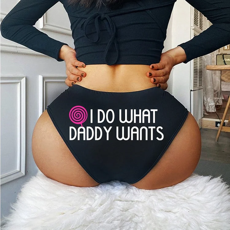Teecade Teecade I Do What Daddy Wants DDLG Panties