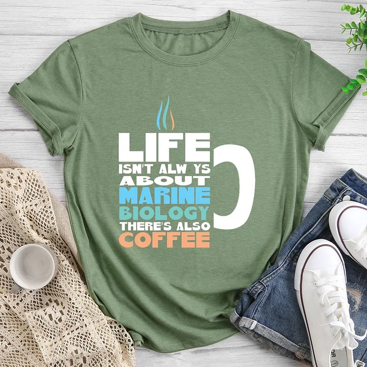 Marine Biology and Coffee Round Neck T-shirt