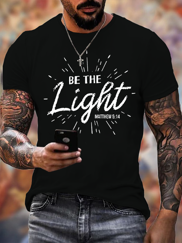 Be The Light Cotton Crew Neck T-shirt