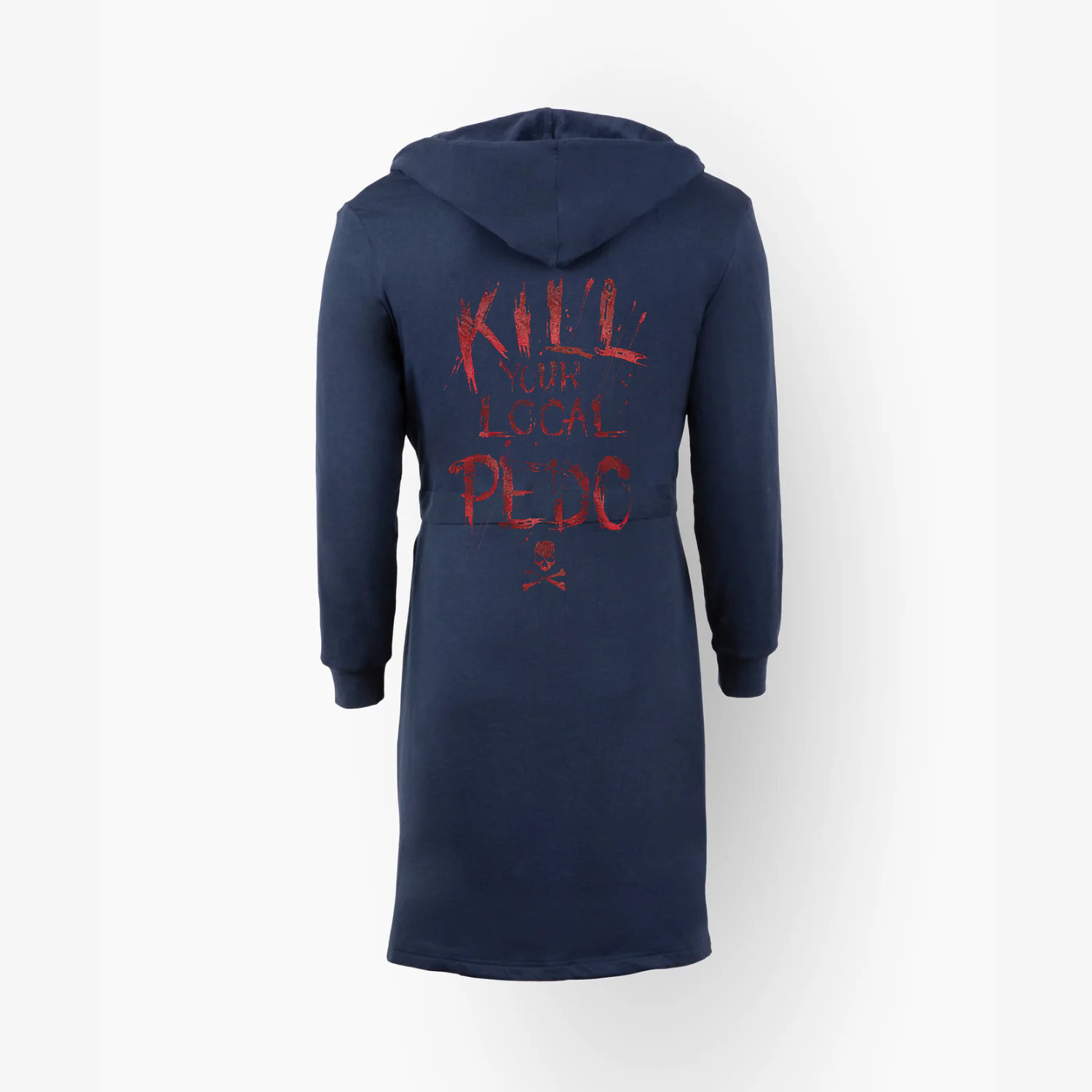 KILL YOUR LOCAL PEDO Red Letter Slogan Print On Hooded Robe