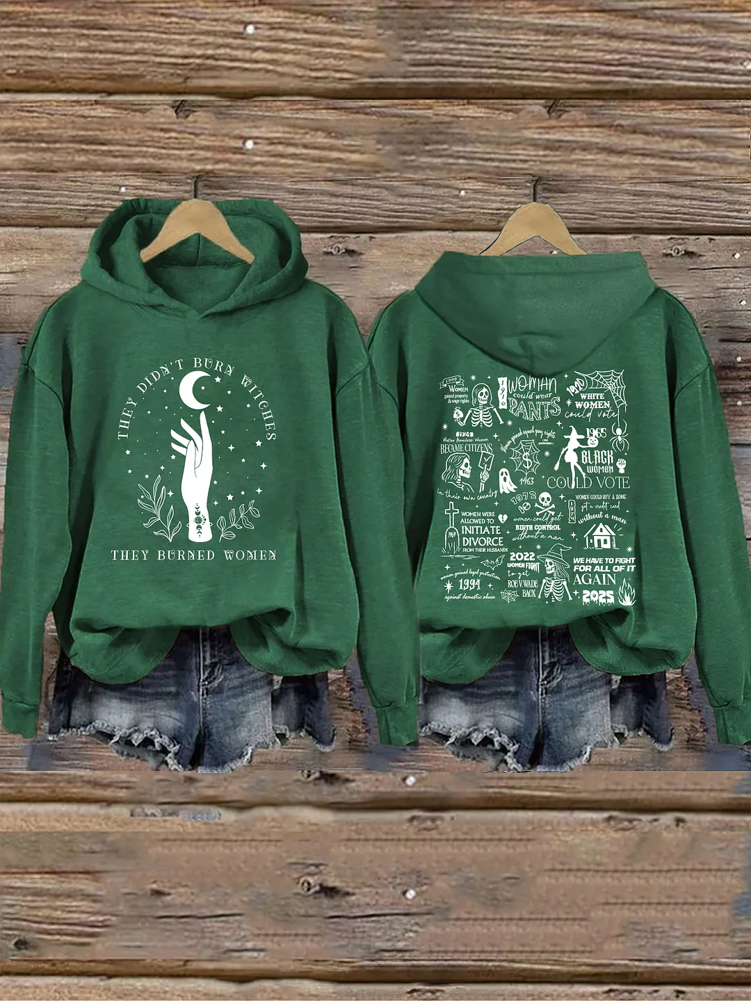 They Didn't Burn Witches They Burned Women Hoodie