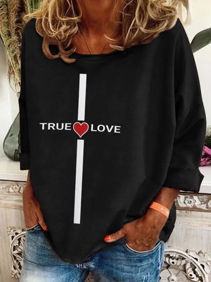 Women'S  True Love Print Sweatshirt