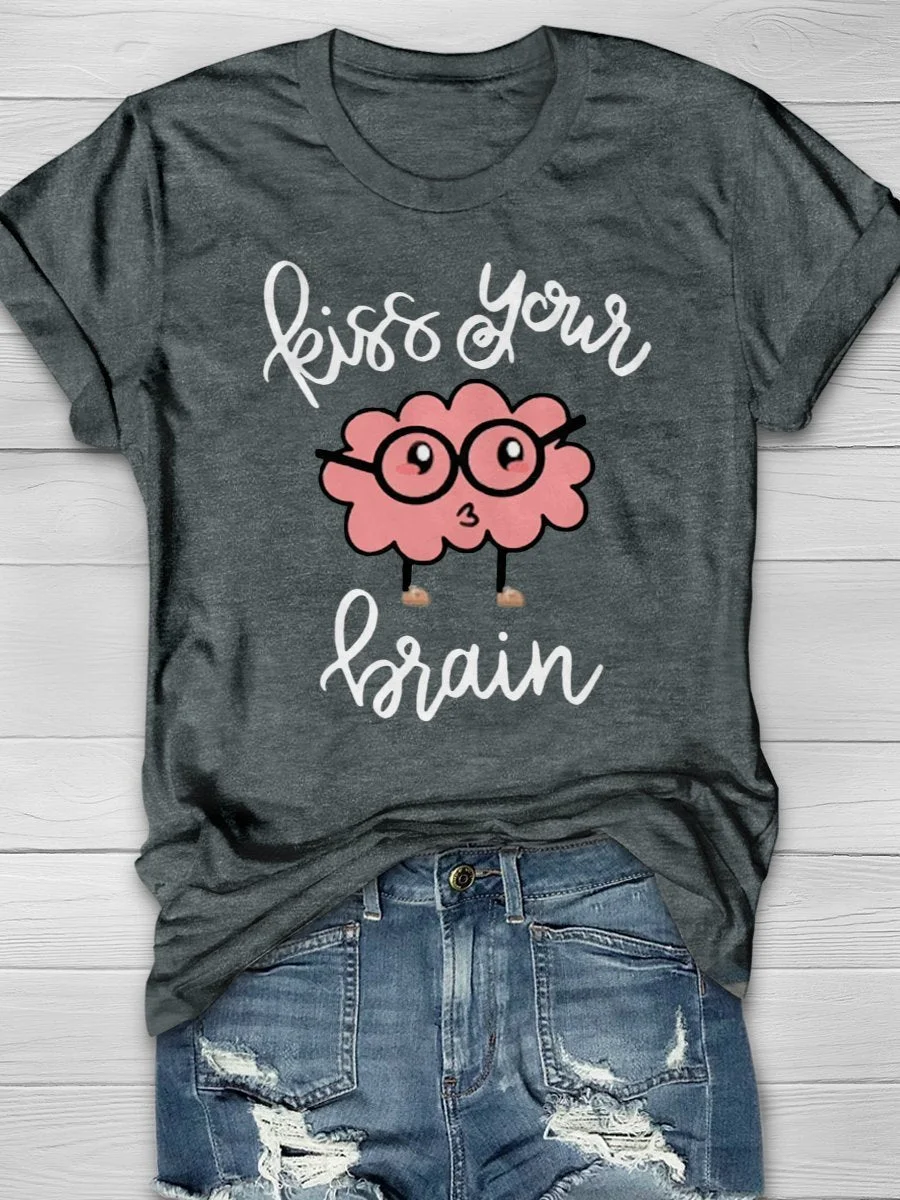 Kiss Your Brain Print Short Sleeve T-shirt