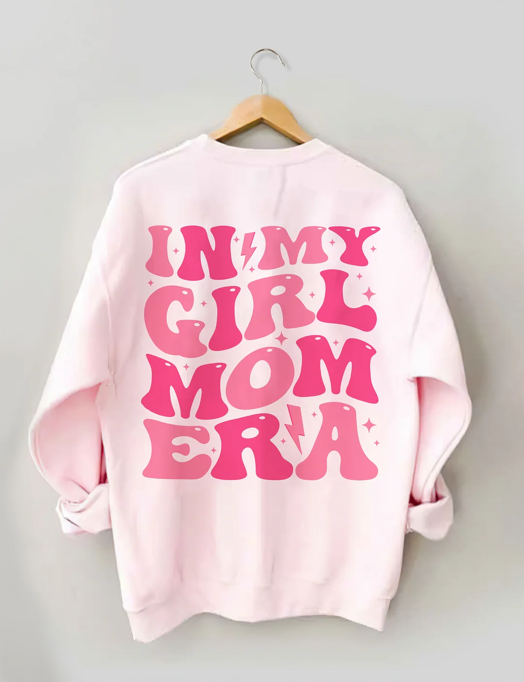In My Girl Mom Era Sweatshirt