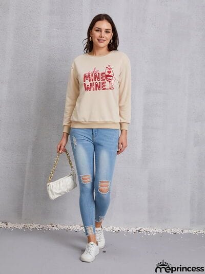 BE MINE WINE Round Neck Long Sleeve Sweatshirt