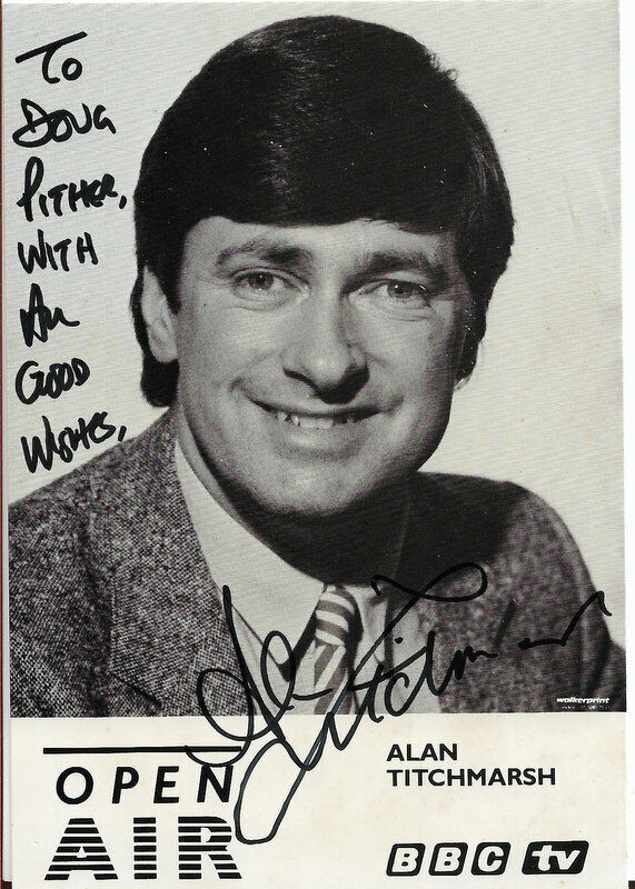 ALAN TITCHMARSH - Popular Gardener & Television Presenter Signed Pic