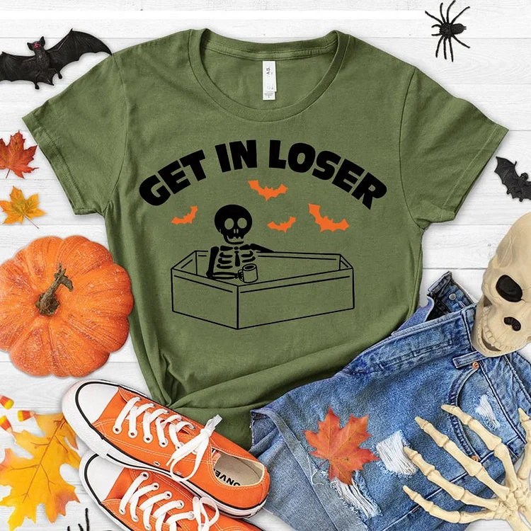 Get in Losers   T-Shirt Tee-06928-Annaletters