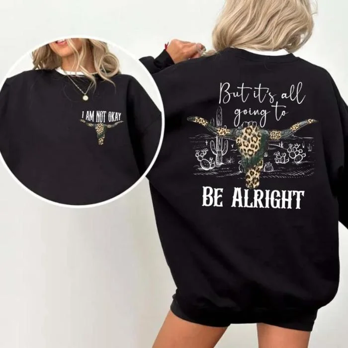 I Am Not Okay Printed Women's Oversized Sweatshirt