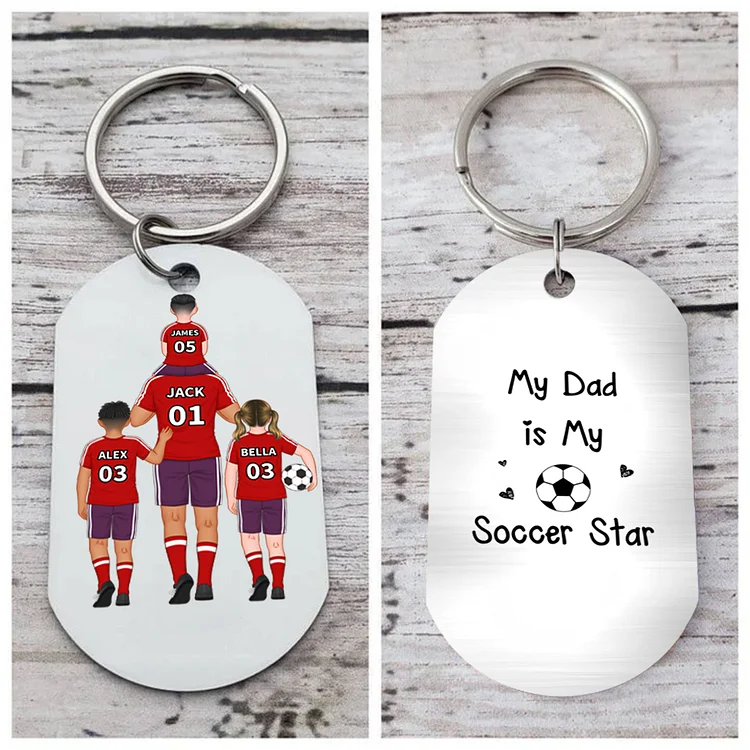 Personalized Football Family Keychain Custom 2–4 Names & Jersey Number Keychain Father's Day Gift - My Dad Is My Soccer Star
