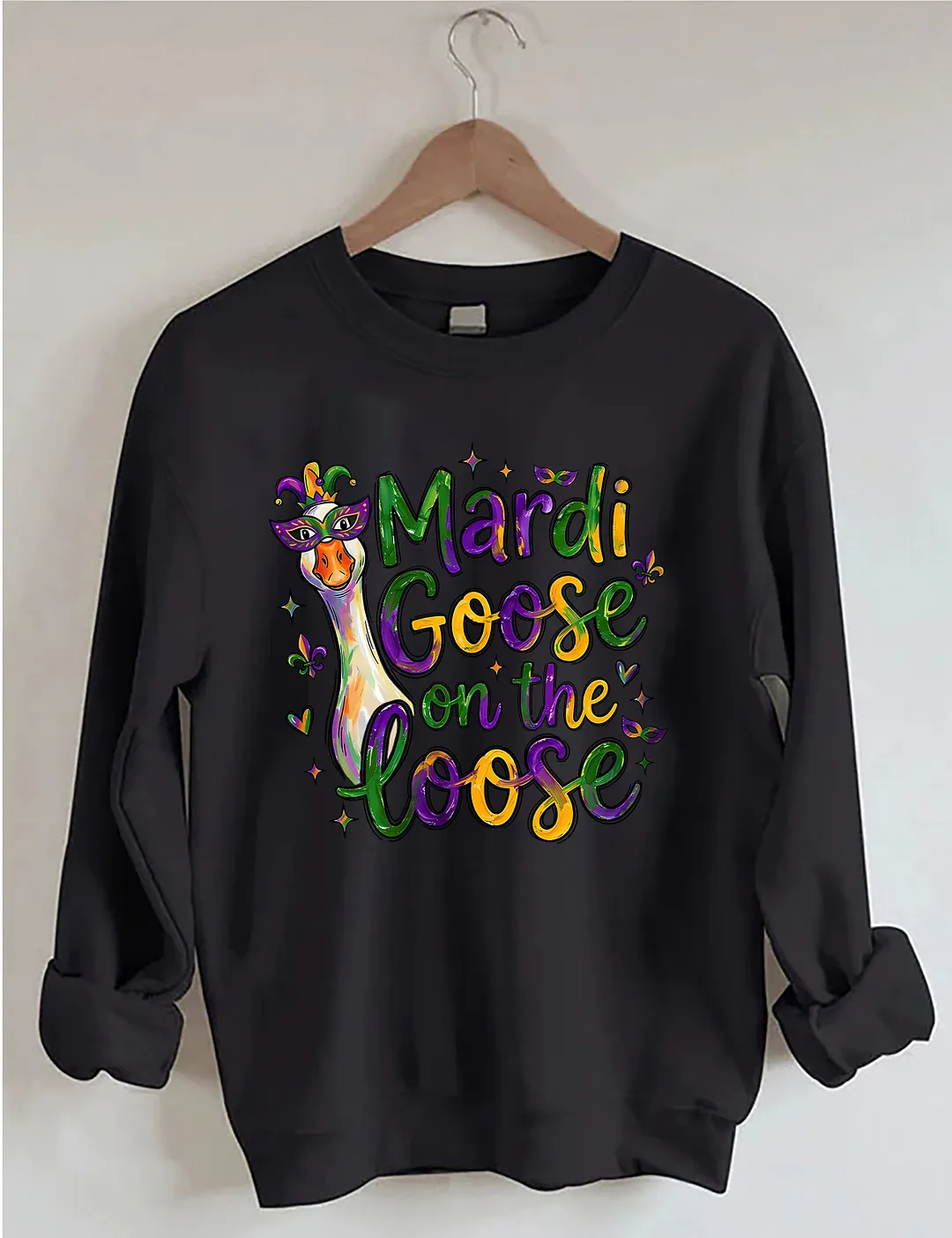Mardi Goose On The Goose Sweatshirt