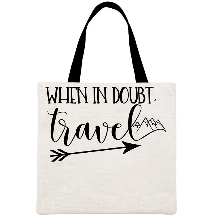 When In Doubt Travel Printed Linen Bag-Annaletters