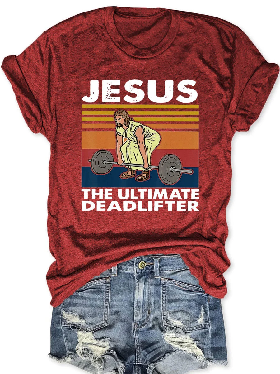 The Ultimate Deadlifter T-shirt
