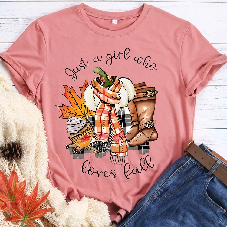 🍁Be Thankful - Just A Girl Who Loves Fall T-Shirt